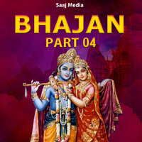 Bhajan Part 4