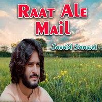 Raat Ale Mail