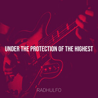 Under the Protection of the Highest