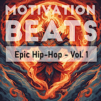Motivation Beats - Epic Hip-Hop, Vol. 1