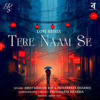 Tere Naam Se Lofi Remix