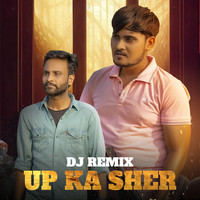UP Ka Sher (Dj Remix)