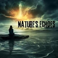 Nature's Echoes