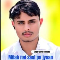 Milab nai saal pa jyaan