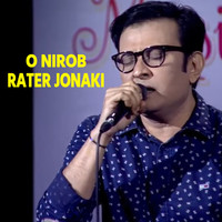 O Nirob Rater Jonaki