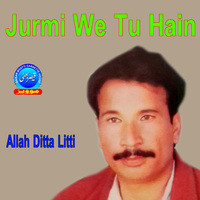 Jurmi We Tu Hain