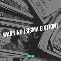 Warning (Sigma Edition)
