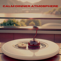 Calm Dinner Atmosphere