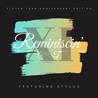 Reminiscin': eleven Year Anniversary Edition