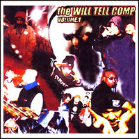 The Will Tell Comp, Vol. 1