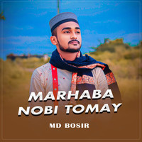 Marhaba Nobi Tomay