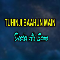 Tuhinji Baahun Main