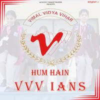 Hum Hain VVV IANS