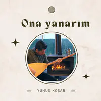 Ona Yanarım