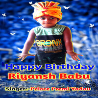Happy Birthday Riyansh Babu