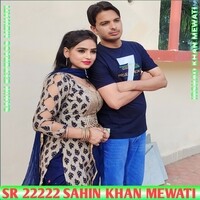 SR 22222 SAHIN KHAN MEWATI