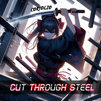 Cut Through Steel