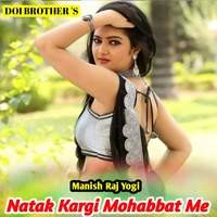 Natak Kargi Mohabbat Me