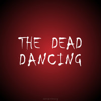 The Dead Dancing