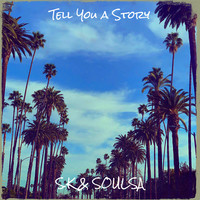 Tell You a Story