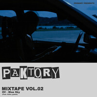 Primary Presents PAKTORY MIXTAPE VOL.2