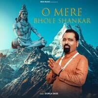 O Mere Bhole Shankar