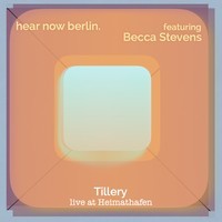 Tillery (live at Heimathafen, Berlin)