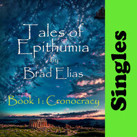 Tales of Epithumia [Book 1: Cronocracy] (Singles)