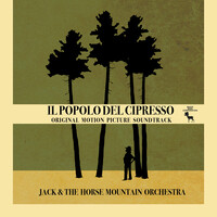 Il Popolo Del Cipresso (Original Motion Picture Soundtrack)