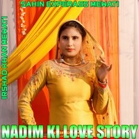 NADIM KI LOVE SOTRY