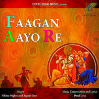 Faagan Aayo Re