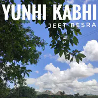 Yunhi Kabhi