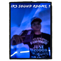 Ir3 Sound Rooms, Vol. 1