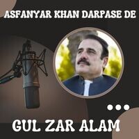 Asfanyar Khan Darpase De