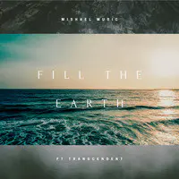 Fill the Earth