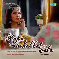 Kajra Mohabbat Wala - Revisited