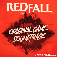 Redfall: Original Game Soundtrack