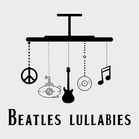 Beatles Lullabies