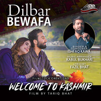 Dilbar Bewafa (From "Welcome to Kashmir")