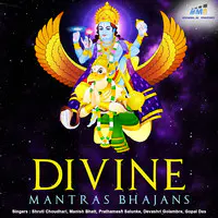 Divine Mantras Bhajans