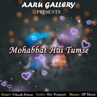 Mohabbat Hai Tumse