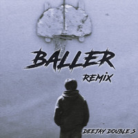 Baller (Remix)