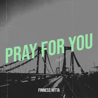 Pray for You