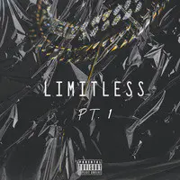 Limitless, Pt. 1
