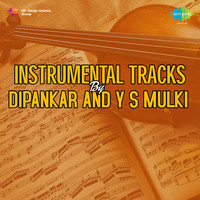 Instrumental Tracks By Dipankar And YSMulki