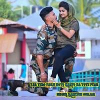 Yar Tero Fauji Hoto Karto Na Tote Pyar