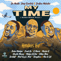 My Time(Super Remix Pack)