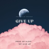 Give Up