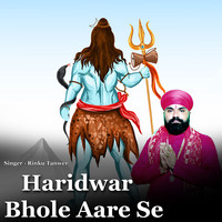 Haridwar Bhole Aare Se