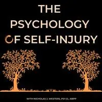 The Psychology of Self-Injury: Exploring Self-Harm & Mental Health - season - 1